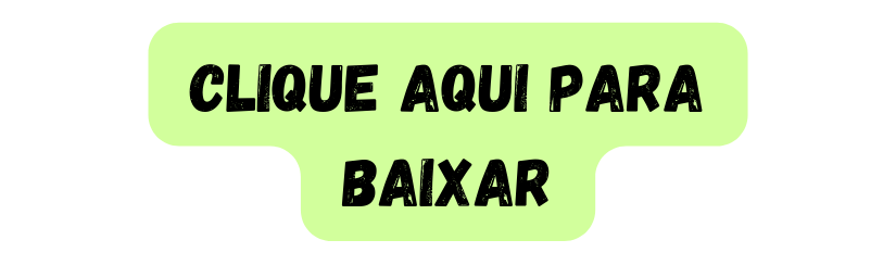 Clique aqui para baixar